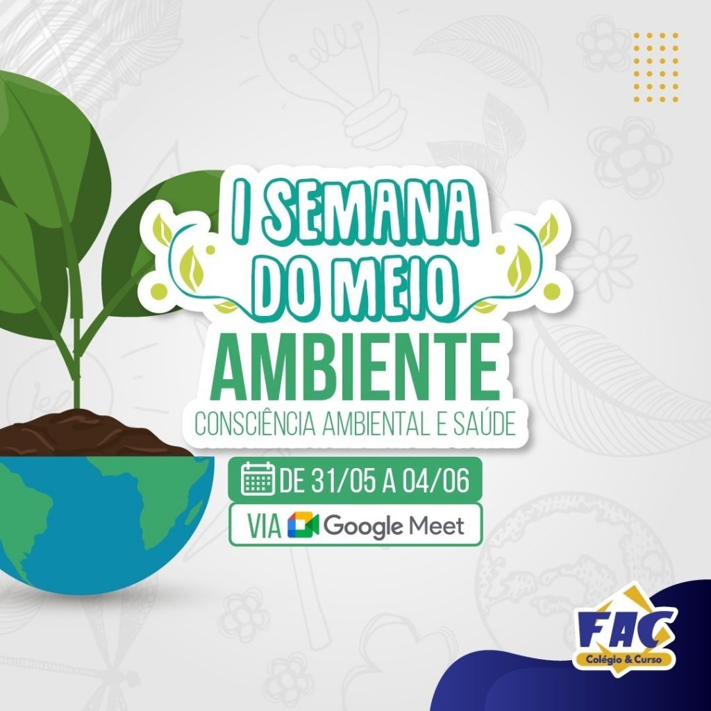 Arte digital colorida com dados da I Semana do Meio Ambiente no FAC